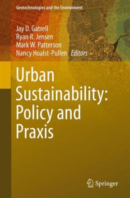 Urban Sustainability: Policy and Praxis, Hardback Book