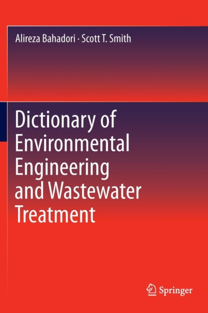 Dictionary of Environmental Engineering and Wastewater Treatment, Hardback Book