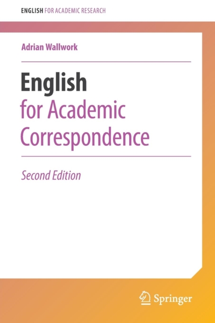 English for Academic Correspondence, Paperback / softback Book