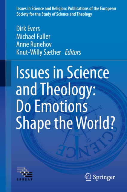 Issues in Science and Theology: Do Emotions Shape the World?, PDF eBook