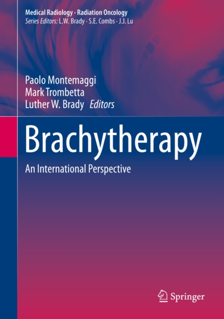 Brachytherapy : An International Perspective, PDF eBook
