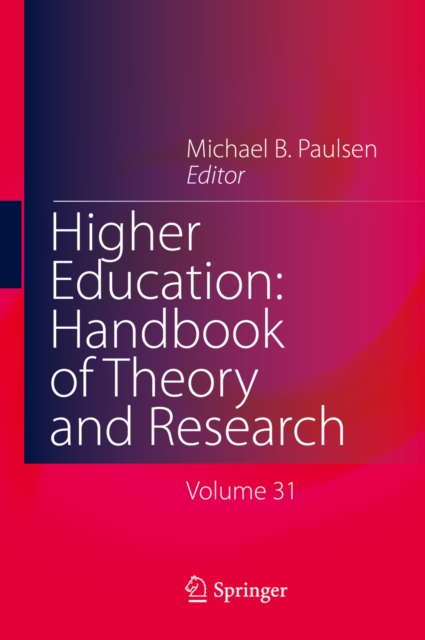 Higher Education: Handbook of Theory and Research, PDF eBook