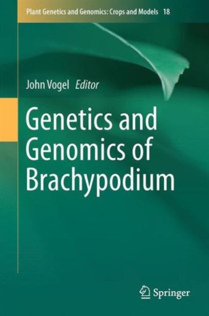 Genetics and Genomics of Brachypodium, Hardback Book