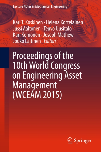 Proceedings of the 10th World Congress on Engineering Asset Management (WCEAM 2015), PDF eBook