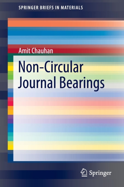 Non-Circular Journal Bearings, Paperback / softback Book