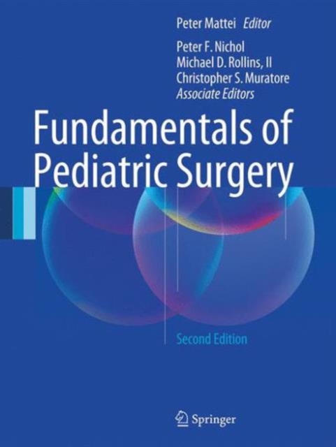 Fundamentals of Pediatric Surgery : Second Edition, Hardback Book