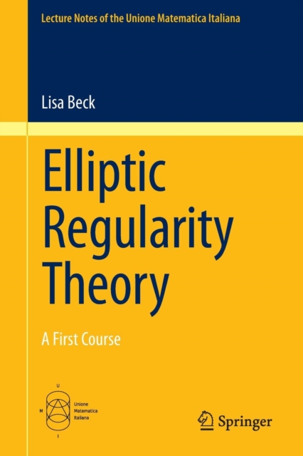 Elliptic Regularity Theory : A First Course, Paperback / softback Book