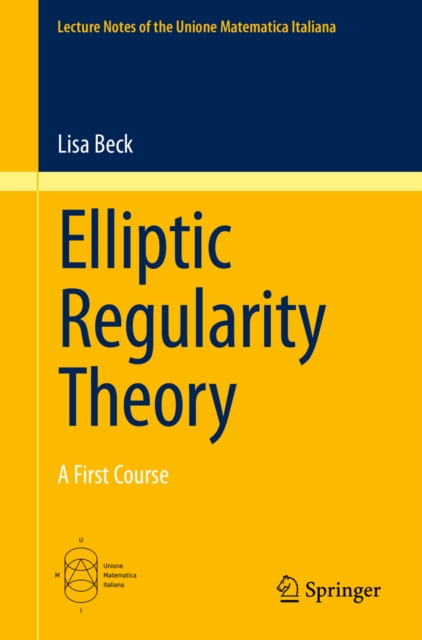 Elliptic Regularity Theory : A First Course, PDF eBook