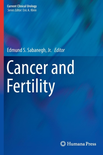 Cancer and Fertility, Hardback Book