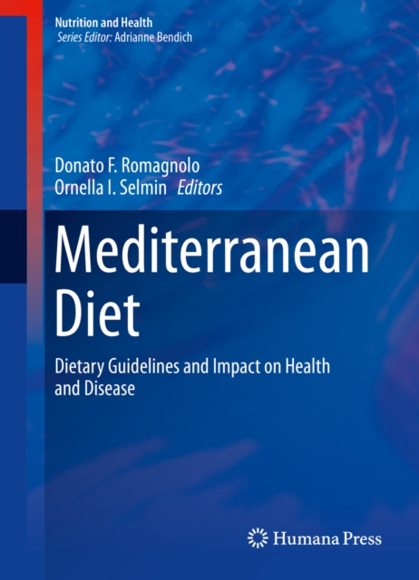 Mediterranean Diet : Dietary Guidelines and Impact on Health and Disease, PDF eBook
