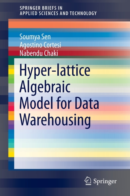 Hyper-lattice Algebraic Model for Data Warehousing, Paperback / softback Book