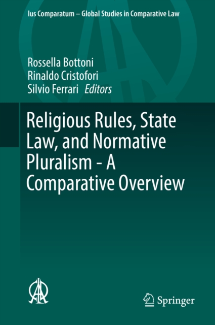 Religious Rules, State Law, and Normative Pluralism - A Comparative Overview, PDF eBook