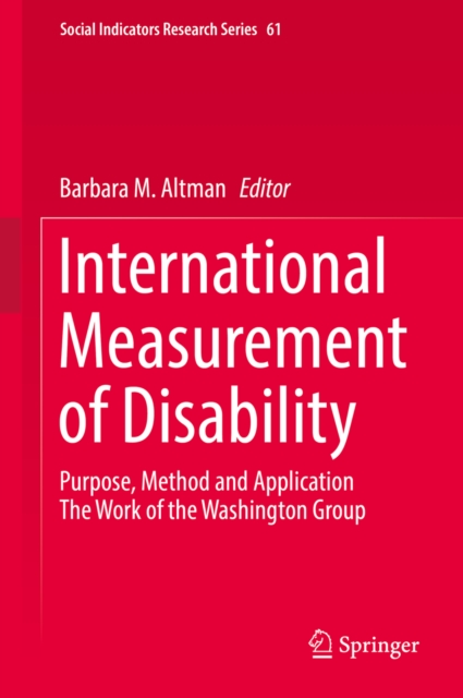 International Measurement of Disability : Purpose, Method and Application, PDF eBook