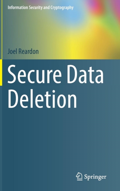 Secure Data Deletion, Hardback Book