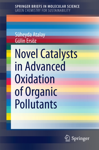 Novel Catalysts in Advanced Oxidation of Organic Pollutants, PDF eBook