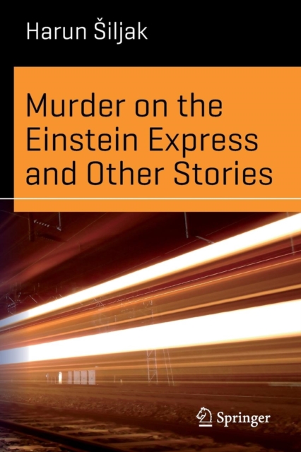 Murder on the Einstein Express and Other Stories, Paperback / softback Book