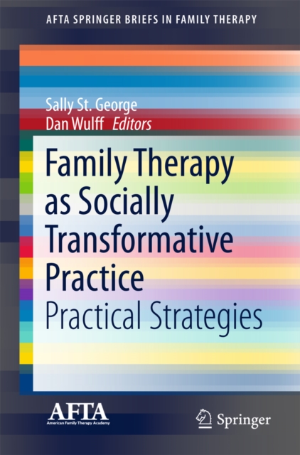 Family Therapy as Socially Transformative Practice : Practical Strategies, PDF eBook