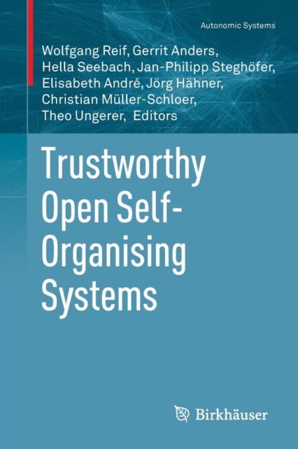 Trustworthy Open Self-Organising Systems, Paperback / softback Book