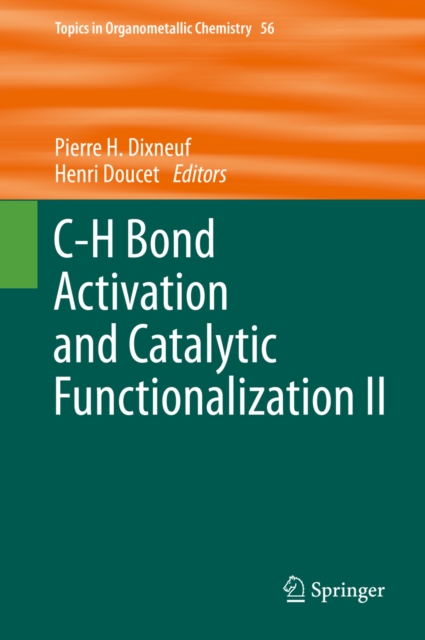 C-H Bond Activation and Catalytic Functionalization II, PDF eBook