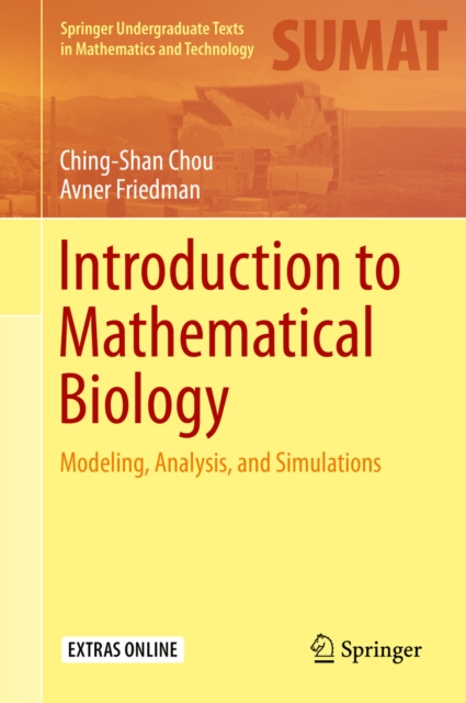 Introduction to Mathematical Biology : Modeling, Analysis, and Simulations, PDF eBook