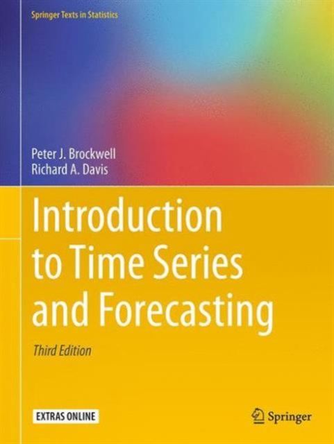 Introduction to Time Series and Forecasting, Hardback Book
