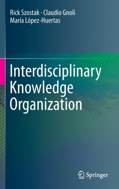 Interdisciplinary Knowledge Organization, Hardback Book