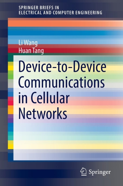Device-to-Device Communications in Cellular Networks, Paperback / softback Book