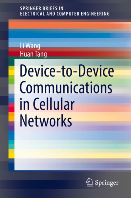 Device-to-Device Communications in Cellular Networks, PDF eBook