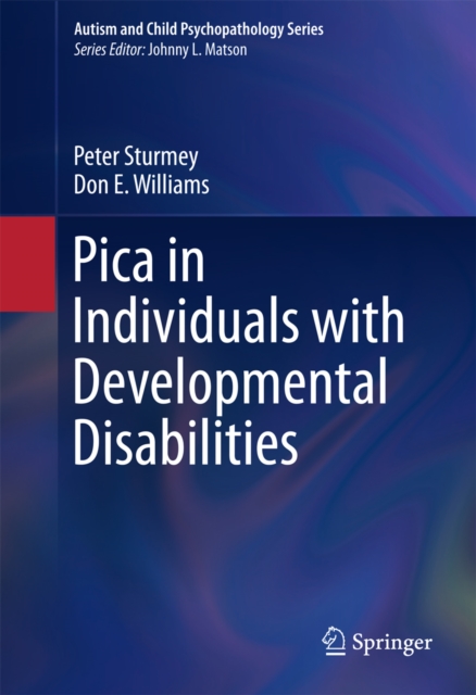 Pica in Individuals with Developmental Disabilities, PDF eBook
