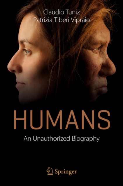 Humans : An Unauthorized Biography, PDF eBook