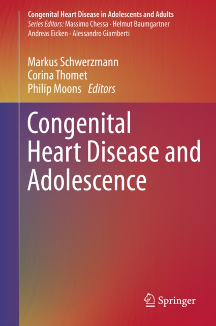Congenital Heart Disease and Adolescence, PDF eBook