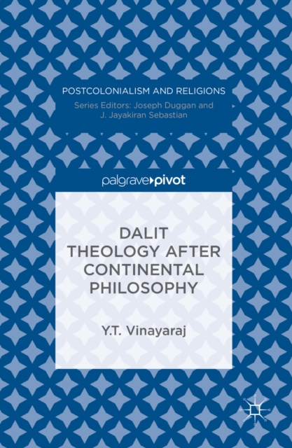 Dalit Theology after Continental Philosophy, PDF eBook