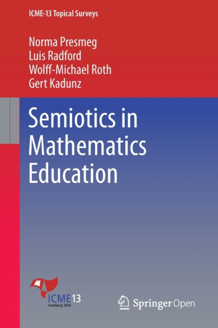 Semiotics in Mathematics Education, Paperback / softback Book
