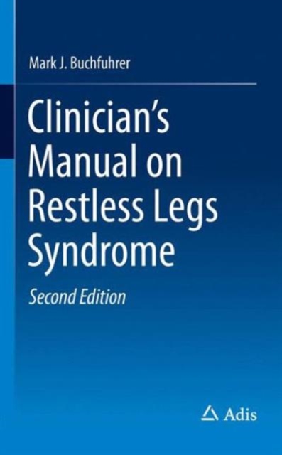 Clinician's Manual on Restless Legs Syndrome, Paperback / softback Book