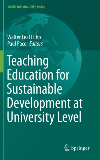 Teaching Education for Sustainable Development at University Level, Hardback Book