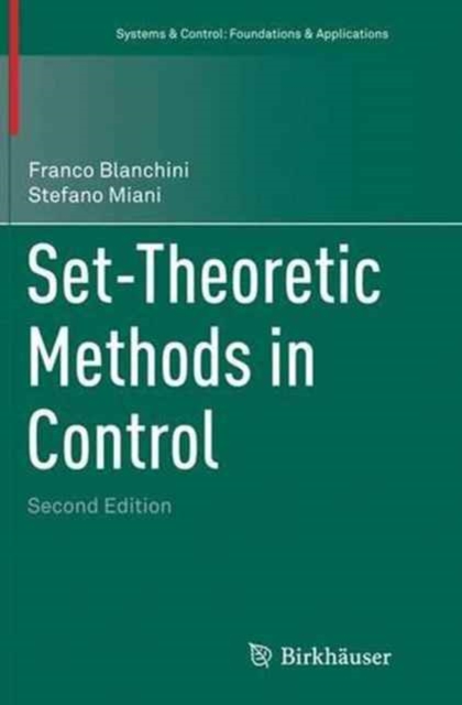 Set-Theoretic Methods in Control, Paperback / softback Book