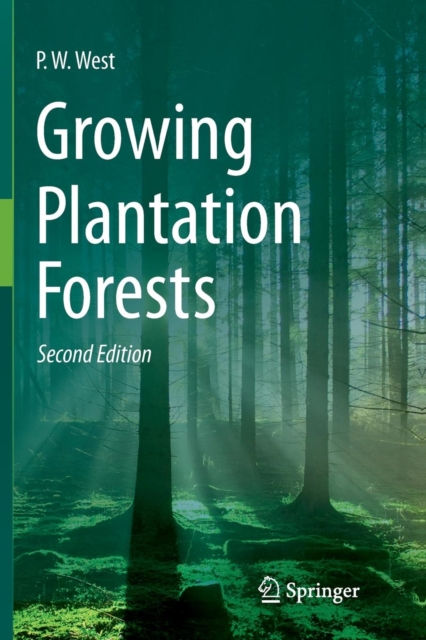 Growing Plantation Forests, Paperback / softback Book