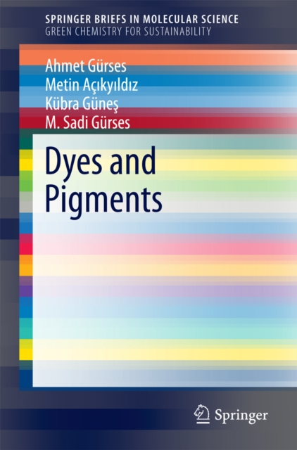 Dyes and Pigments, PDF eBook