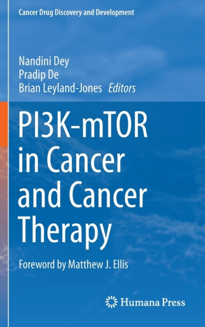 PI3K-mTOR in Cancer and Cancer Therapy, Hardback Book