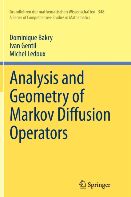 Analysis and Geometry of Markov Diffusion Operators, Paperback / softback Book