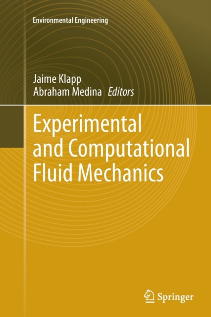 Experimental and Computational Fluid Mechanics, Paperback / softback Book
