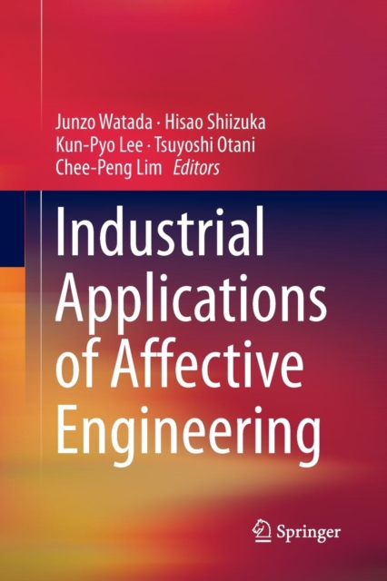 Industrial Applications of Affective Engineering, Paperback / softback Book