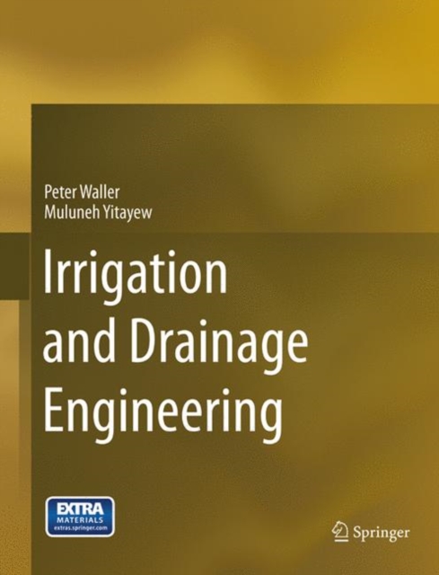 Irrigation and Drainage Engineering, Paperback / softback Book