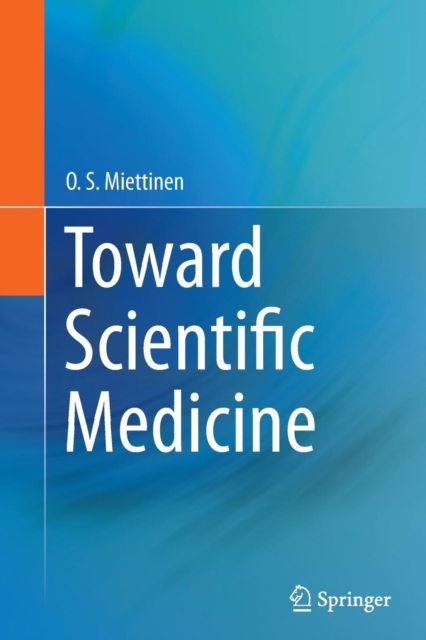 Toward Scientific Medicine, Paperback / softback Book