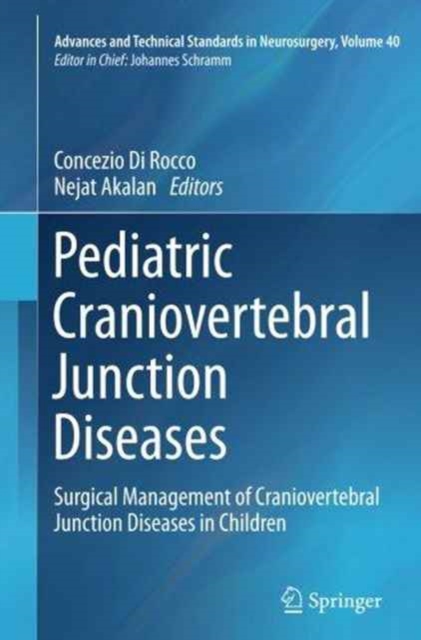 Pediatric Craniovertebral Junction Diseases : Surgical Management of Craniovertebral Junction Diseases in Children, Paperback / softback Book