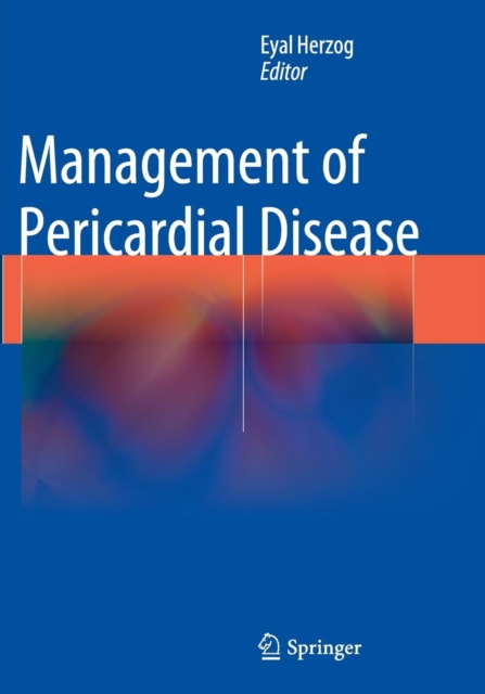 Management of Pericardial Disease, Paperback / softback Book