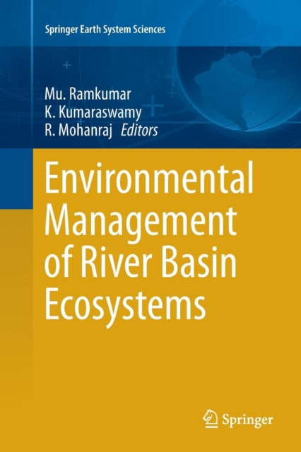 Environmental Management of River Basin Ecosystems, Paperback / softback Book