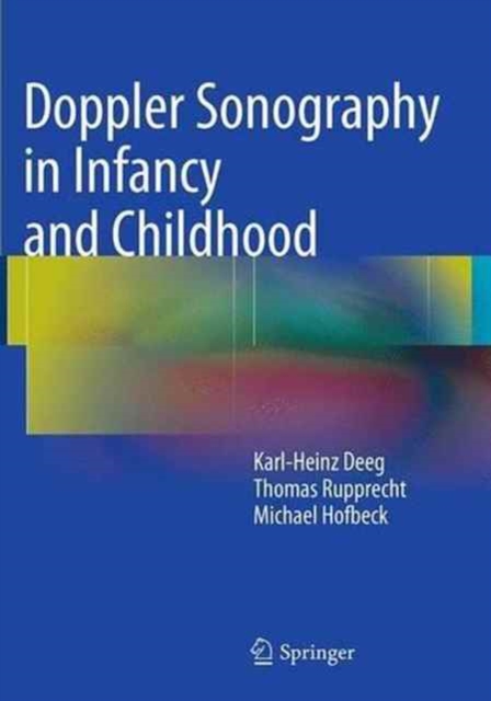 Doppler Sonography in Infancy and Childhood, Paperback / softback Book