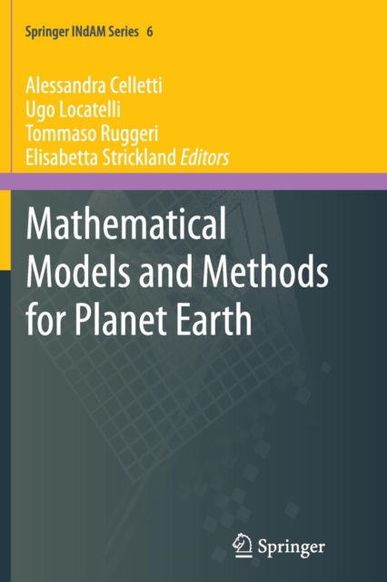 Mathematical Models and Methods for Planet Earth, Paperback / softback Book