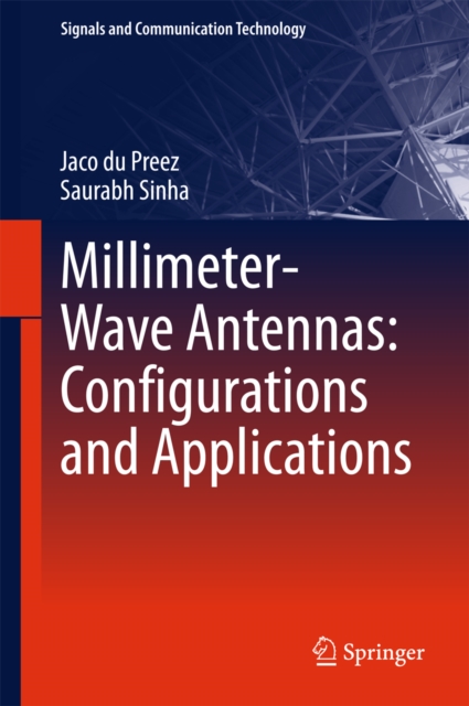 Millimeter-Wave Antennas: Configurations and Applications, PDF eBook